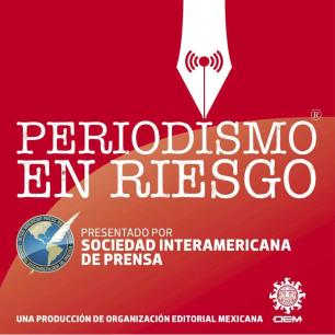Podcast - Periodismo de Nicaragua, en riesgo