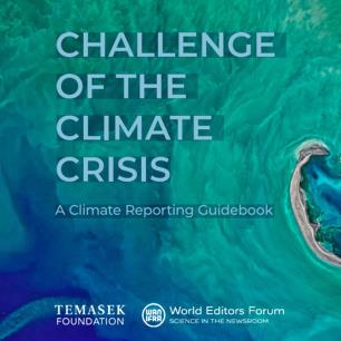 Desafío de la crisis climática. Una guía para reportes climáticos (Inglés)